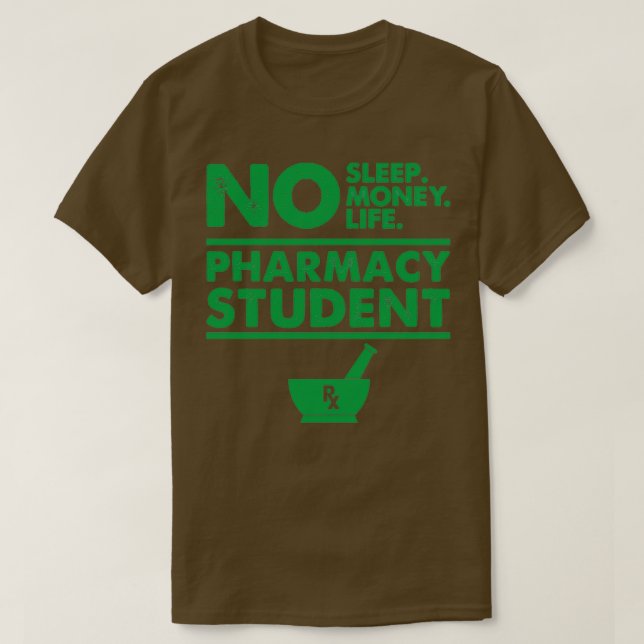 Camiseta Regalo divertido de los estudiantes de farmacia 1 (Diseño del anverso)