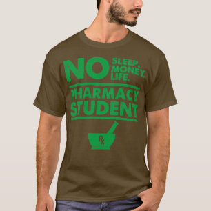Camiseta Regalo divertido de los estudiantes de farmacia 1