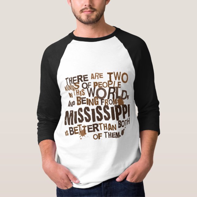 Camiseta Regalo (divertido) de Mississippi (Anverso)