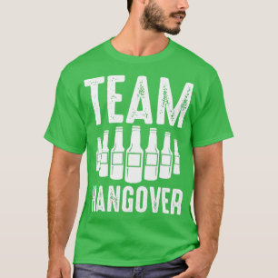 Camiseta Regalo divertido de resaca para el equipo del novi