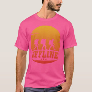 Camiseta Regalo divertido de senderismo fuera de línea sin 