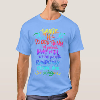 Camiseta Regalo divertido de teatro musical para v