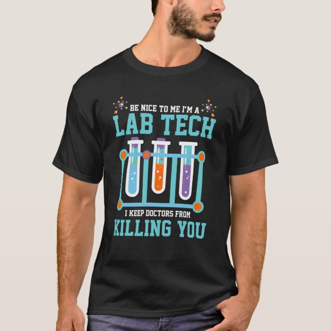 Camiseta Regalo divertido del técnico de laboratorio de la (Anverso)