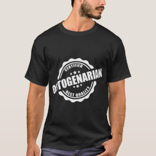 Camiseta Regalo divertido octogenario certificado para adul