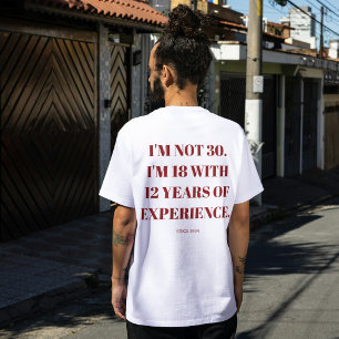 Camiseta  Regalo divertido para el cumpleaños 30 Humor al c