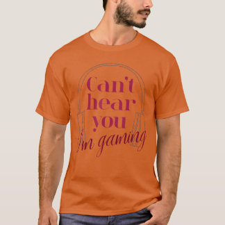 Camiseta Regalo divertido para jugador Auriculares No puedo
