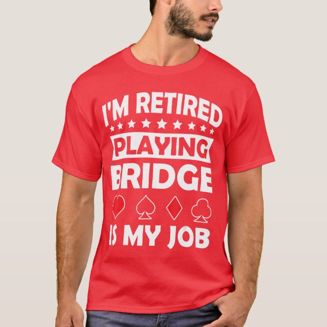 Camiseta regalo divertido para jugadores de bridge (Anverso)