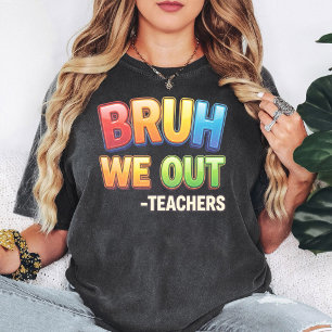 Camiseta Regalo Divertido Para Maestros Fin De Año Escolar