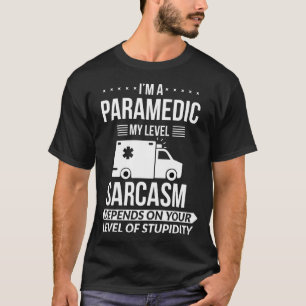 Camiseta Regalo divertido para paramédico de emergencias