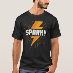 Camiseta Regalo eléctrico Funny Sparky Nickname Lightning B