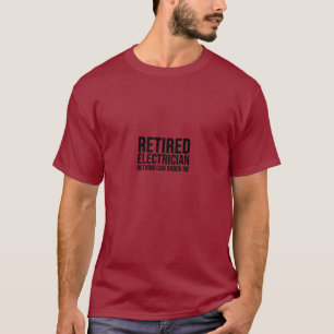 Camiseta Regalo eléctrico - Nada de Electricismo Retirado