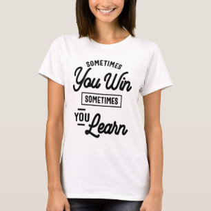 Camiseta Regalo Emprendedor - A Veces Ganas A Veces Yo