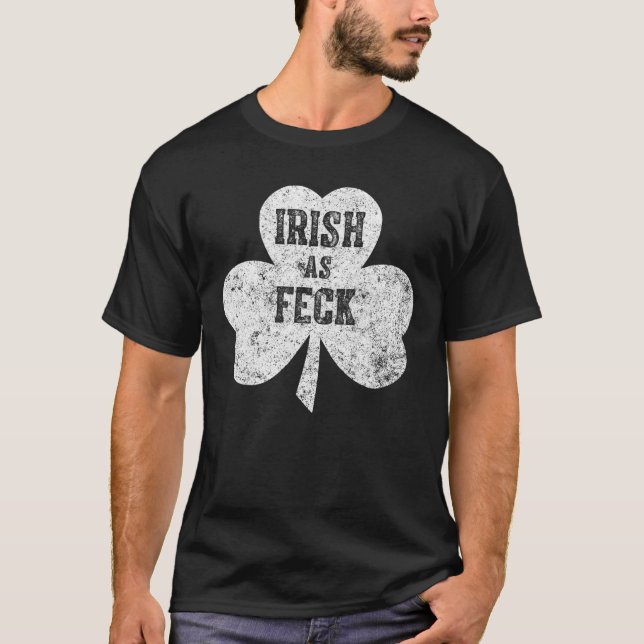 Camiseta Regalo en irlandés como Feck Saint Patrick Day (Anverso)