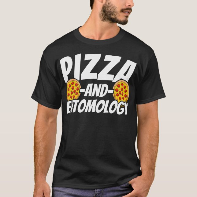 Camiseta Regalo entomológico para Pizza Lover (Anverso)