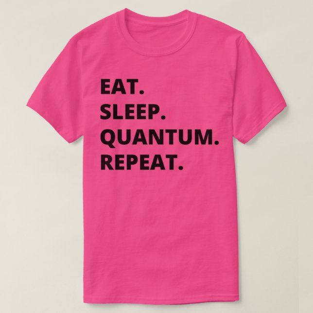 Camiseta Regalo físico Dormitorio Quantum Mecánica Graciosa (Diseño del anverso)