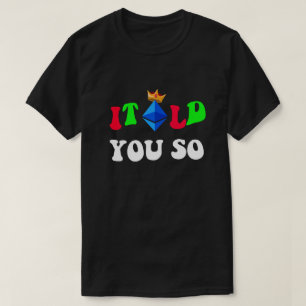 Camiseta Regalo genial para traders y fans de Ethereum "Te