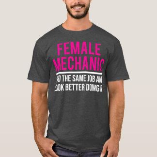 Camiseta Regalo Mecánico Femenino Funny Women Mechanic