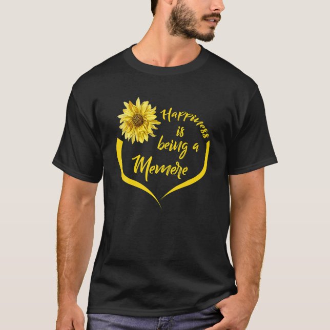 Camiseta Regalo Memere: La felicidad es ser un meme (Anverso)