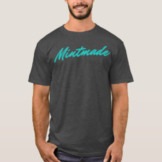 Camiseta Regalo MINTMADE para mí