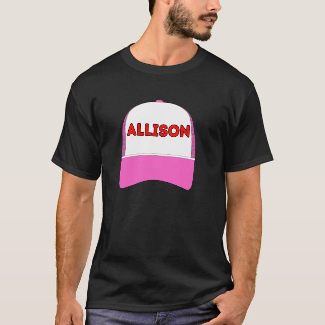 Camiseta Regalo original y único para Allison (Anverso)