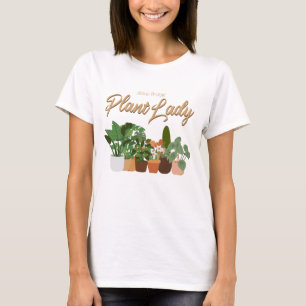 Camiseta Regalo para amantes de las plantas, Humor de jardi