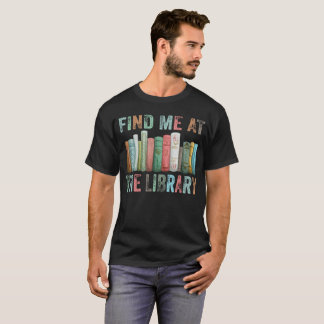 Camiseta Regalo para amantes de libros lindos Biblioteca Le