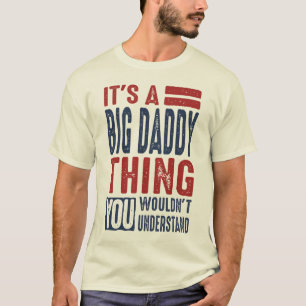 Camiseta Regalo para Big Daddy