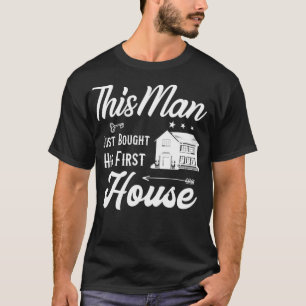 Camiseta Regalo para el cambio de hogar para los hombres su