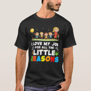 Camiseta Regalo Para El Profesor - Amo Mi Trabajo Por Todo