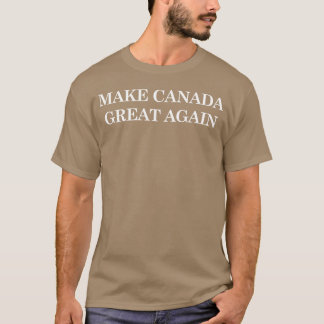 Camiseta Regalo para hacer grande a Canadá de nuevo