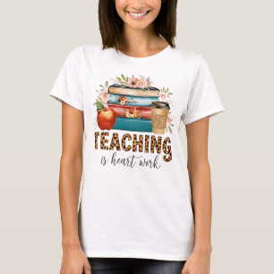 Camiseta Regalo para Maestro Enseñar es Trabajo de Corazó