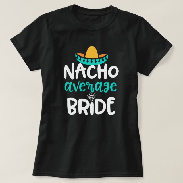 Camiseta Regalo para mujer del banquete de boda de la novia (Diseño del anverso)