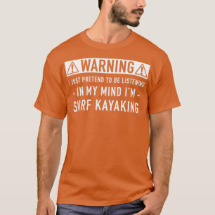 Camiseta Regalo para practicar kayak