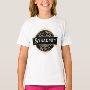 Camiseta Regalo para trabajo de Sysadmin - Negocio de Sysad