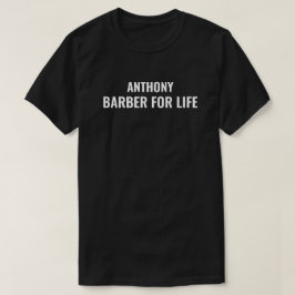 Camiseta Regalo personalizado de barbero para toda la vida