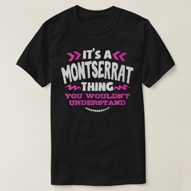 Camiseta Regalo personalizado de las mujeres de Montserrat  (Diseño del anverso)