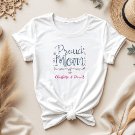 Camiseta Regalo personalizado del Día de la Madre | Orgullo