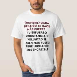 CAMISETA REGALO PERSONALIZADO PARA (NOMBRE) FUERTE ÚNICO
