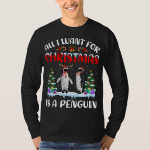 Camiseta Regalo Pingüino Todo Lo Que Quiero De Los Navidade