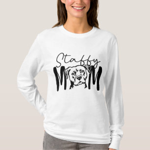 Camiseta Regalo Staffy Mom Para Staffordshire Bull Terrier 