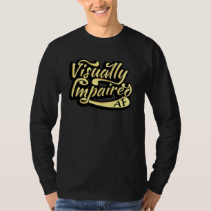 Camiseta Regalos AF con problemas visuales Pérdida de vis