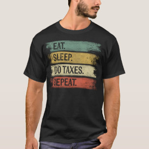 Camiseta Regalos contables divertidos comiendo sueño o impu