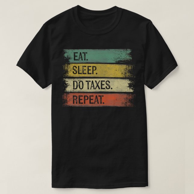 Camiseta Regalos contables divertidos comiendo sueño o impu (Diseño del anverso)