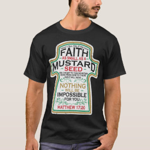 Camiseta Regalos cristianos de fe de semillas de mostaza 17