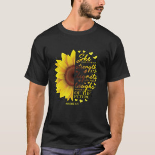 Camiseta Regalos cristianos de girasol Proverbios 31 Biblia