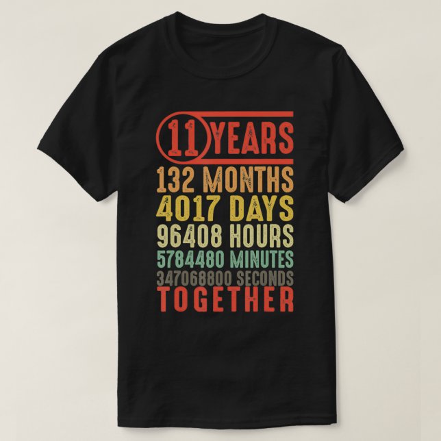 Camiseta Regalos de 11 años del 11° aniversario de su Boda (Diseño del anverso)