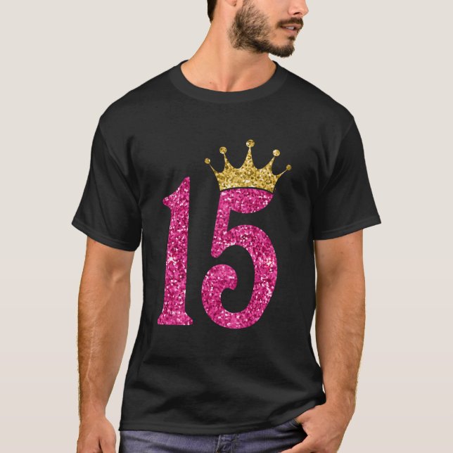Camiseta Regalos De 15 Años 15 Chicas De Cumpleaños Niños D (Anverso)