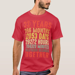 Camiseta Regalos de 33 años, 33 años, de los Bodas para ell