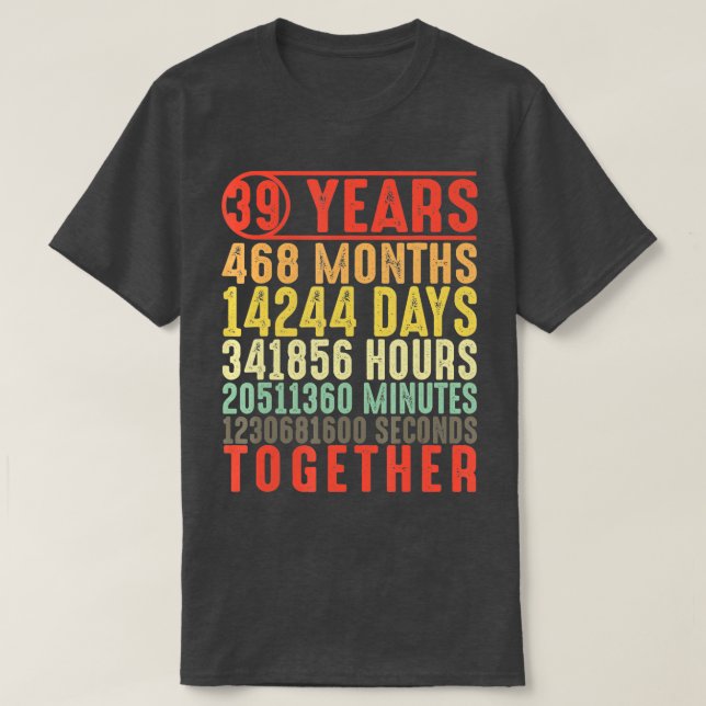 Camiseta Regalos de 39 años, 39, aniversario del Boda para  (Diseño del anverso)