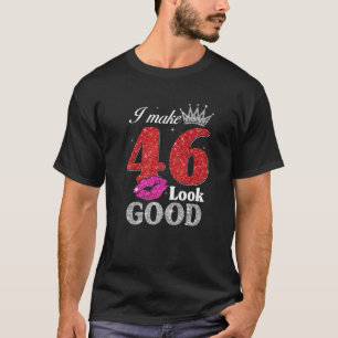 Camiseta Regalos De 46 Años De Edad 46º Cumpleaños Me Hace